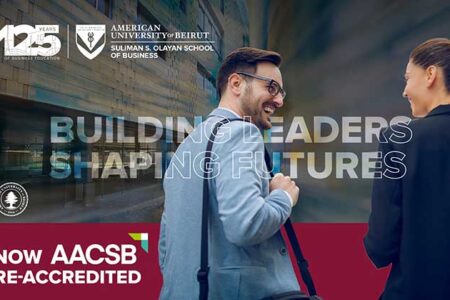 Suliman S. Olayan School of Business (OSB) at AUB Reaccredited by AACSB: Solidifying Its Place Among the World’s Premier Business Schools