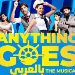 Anything Goes Bel Arabi- Award-winning Broadway musical